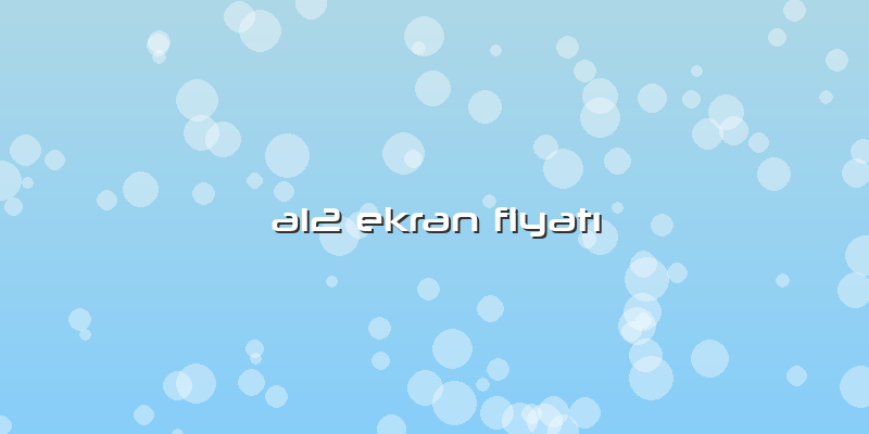 A12 Ekran FiyatÄ±