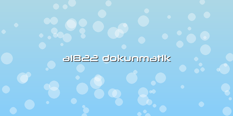 A1822 Dokunmatik