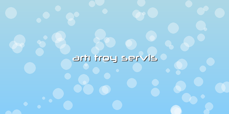 ArtÄ± Troy Servis