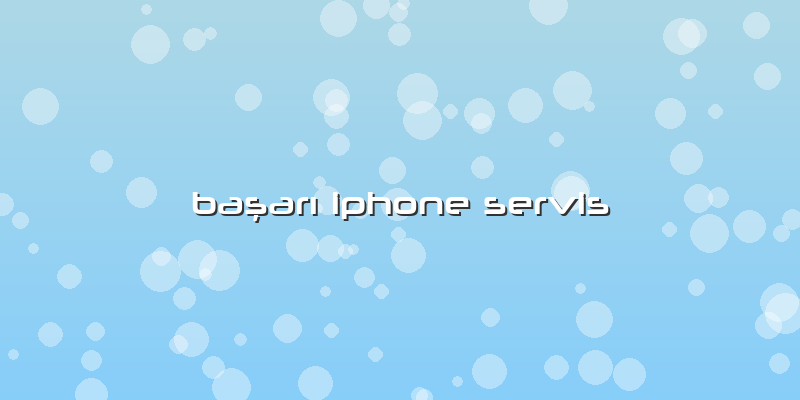 BaşarÄ± Iphone Servis