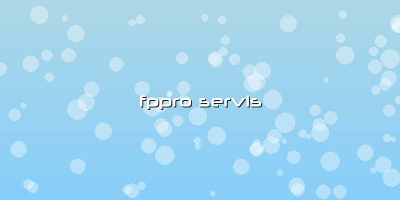 Fppro Servis