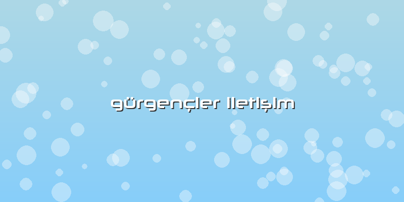 GürgenÃ§ler Iletişim