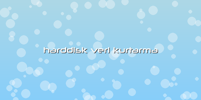 Harddisk Veri Kurtarma