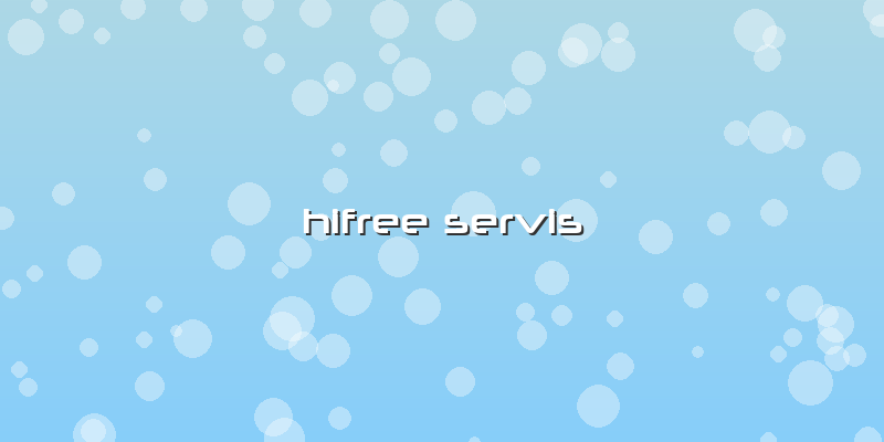 Hifree Servis