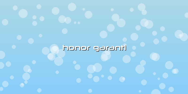 Honor Garanti