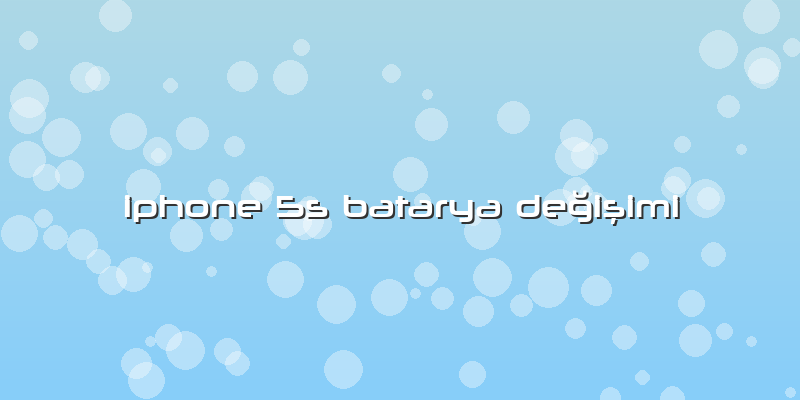 Iphone 5s Batarya Değişimi