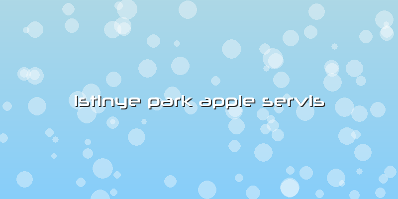 Istinye Park Apple Servis