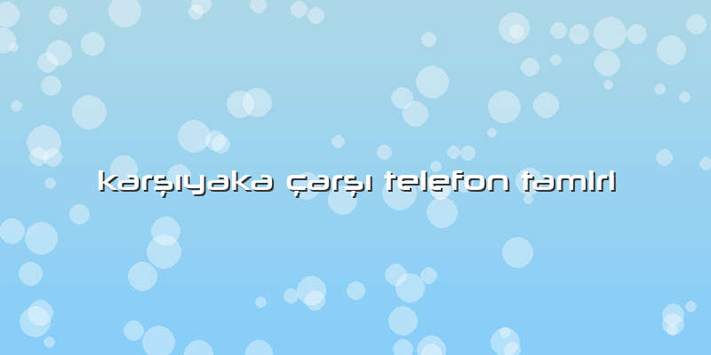 KarşÄ±yaka Ã§arşÄ± Telefon Tamiri