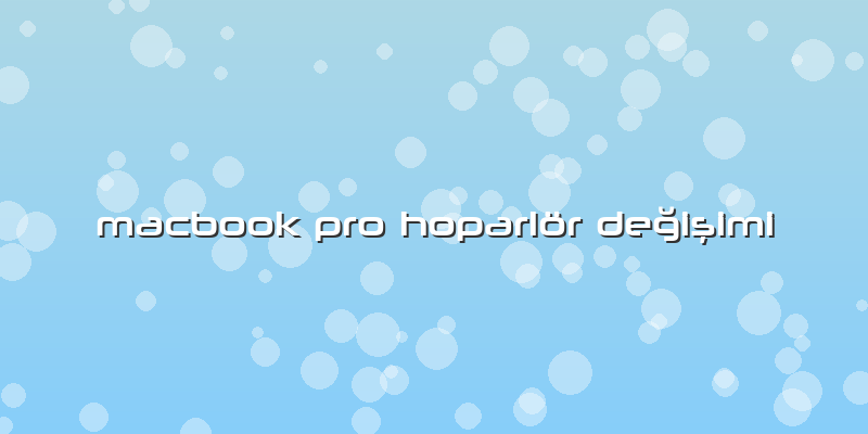 Macbook Pro Hoparlör Değişimi