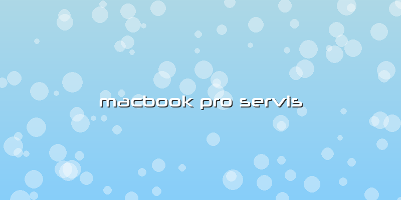 Macbook Pro Servis