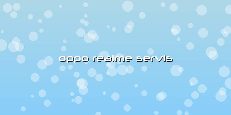 Oppo Realme Servis