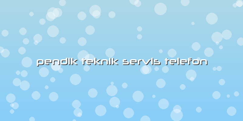 Pendik Teknik Servis Telefon