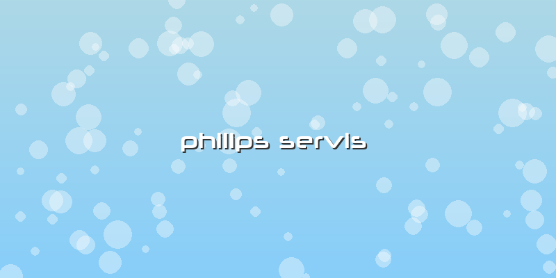 Philips Servis