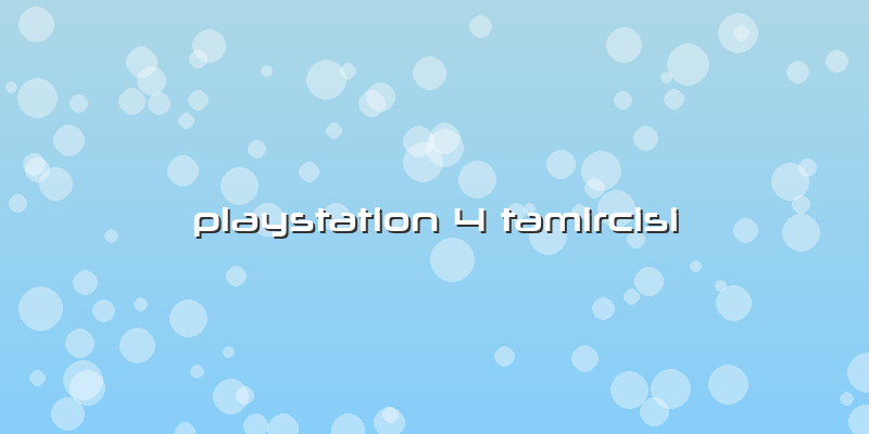 Playstation 4 Tamircisi