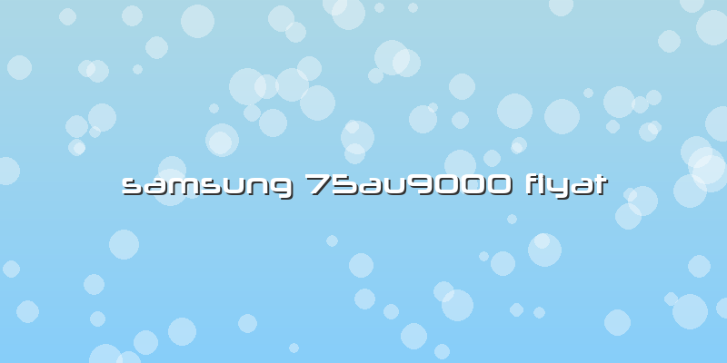 Samsung 75au9000 Fiyat