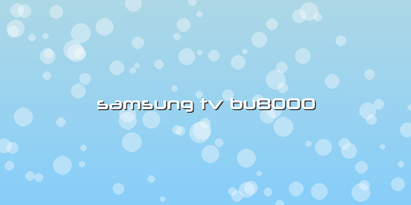 Samsung Tv Bu8000