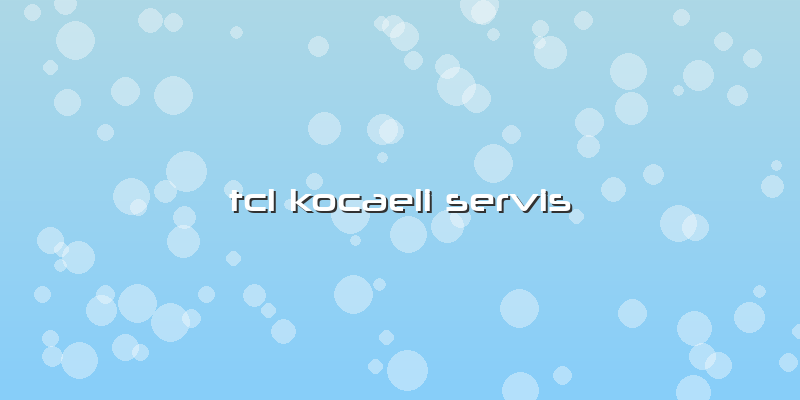 Tcl Kocaeli Servis