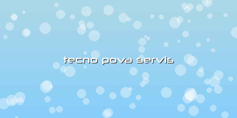 Tecno Pova Servis