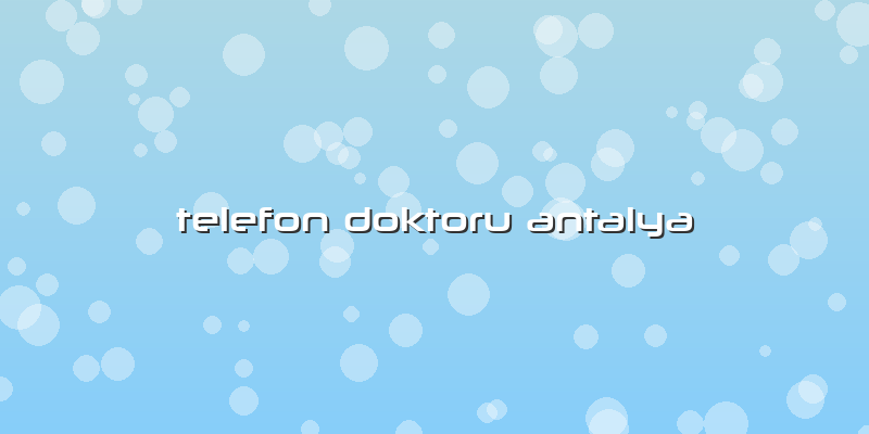 Telefon Doktoru Antalya