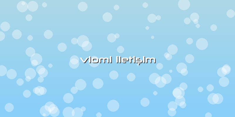 Viomi Iletişim